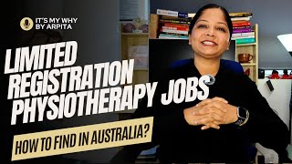 How To Find Jobs For Physiotherapists on AHPRA Limited Registration In Australia [upl. by Ateval328]