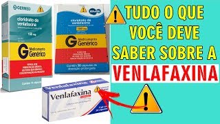 VENLAFAXINA  NÃO TOME ANTES DE VER ESSE VÍDEO [upl. by Anayrb]