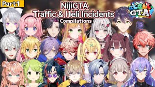 Eng Sub NijiGTA Traffic and Heli Incidents Compilation  Part 1 NijiJPKREN [upl. by Iah]