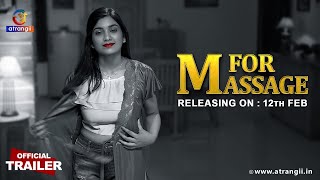 M For Massage  Official Trailer  Releasing On  12th February  Exclusively On Atrangii App [upl. by Gabriele]