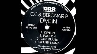 OC amp Debonair P  Dive In [upl. by Adrien]