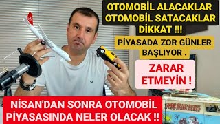 2 EL VE SIFIR OTOMOBİLDE SONDURUM MAYIS AYINDA PİYASALARA DİKKAT ALTIN MI ARAÇ MI ALMAK MANTIKLI [upl. by Michele263]