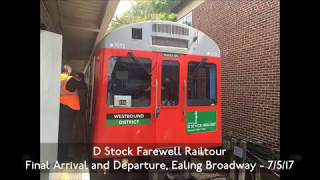 End of an Era  LAST EVER District Line quotD Stockquot Train arrival and departure at Ealing Broadway [upl. by Skolnik]