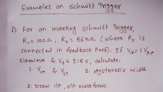 Examples on Schmitt Trigger [upl. by Nahtam]