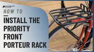 How to Install the Priority Front Porteur Rack [upl. by Baalbeer67]