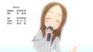 Takagisan Hey hey hey Gakuen Tengoku special END song ー Karakai Jouzu no Takagisan  Season 3 [upl. by Nnylrac715]