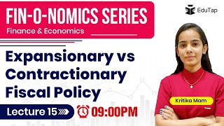 Types of Fiscal Policy  Expansionary vs Contractionary Fiscal Policy RBI Grade B  NABARD Grade A [upl. by Harv406]