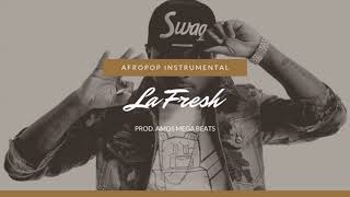 SOLD “La Fresh” Afropop Instrumental  Mayorkun Type Beat [upl. by Nallad457]