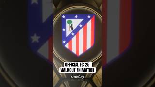 OFFICIAL FC 25 WALKOUT ANIMATION 👀🔥 [upl. by Llemar]