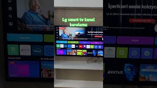 Lg smart tv kanal kurulumu  Lg smart tv channel setup smarttv lgtv smarthome diy kendinyap [upl. by Selene]