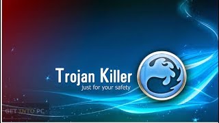 Trojan Killer Free Installation Guide amp Download Full Free [upl. by Michael]