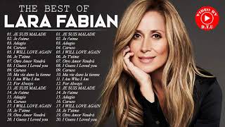 Lara Fabian Le Meilleur  Lara Fabian Greatest Hits  Lara Fabian Album Complet 2021 [upl. by Aridatha]