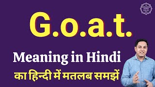 G o a t meaning in Hindi  G o a t ka matlab kya hota hai [upl. by Elimac719]