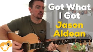 Got What I Got  Jason Aldean  Beginner Guitar Lesson [upl. by Analad508]