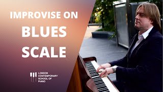 How To Improvise On Blues Scale Piano Lesson [upl. by Almeeta]