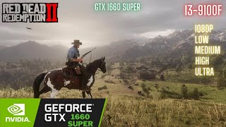 GTX 1660 Super  i39100F  8 GB Ram  Red Dead Redemption 2  Will the CPU Bottleneck [upl. by Hgielek91]