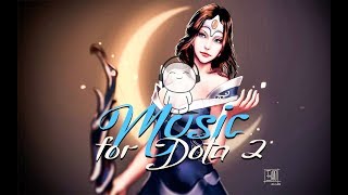 BEST MUSIC FOR DOTA 2 [upl. by Attaymik]