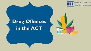 Drug Offences in the Australian Capital Territory [upl. by Nyltak]