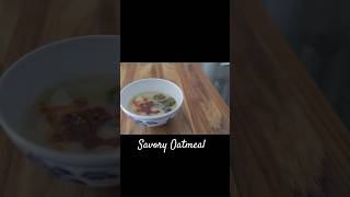 Savory Oatmeal Porridge for cold days  Daily Meals [upl. by Aisenat]