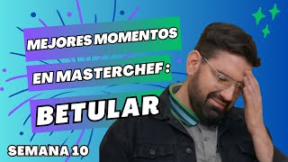 LOS MEJORES MOMENTOS DE DAMIÁN BETULAR EN MASTERCHEFARGENTINA 2023 Telefe  SEMANA 10 [upl. by Marzi836]