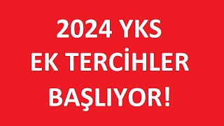 2024 YKS EK TERCÄ°HLER BAÅLIYOR  2024 YKS EK TERCÄ°HLER NE ZAMAN OLACAK [upl. by Alywt]