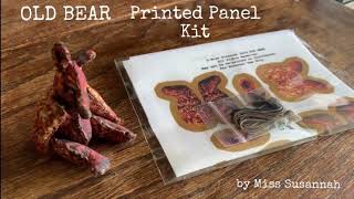 L👀K At This Antique Inspired Jointed Old Bear Kit  Printed Cloth Panel  Stitch For Christmas [upl. by Einhpets]