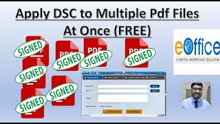 Applying Digital Sign DSC to Multiple Pdf files in Single Click FREE Digital Signing Tool [upl. by Shayn]