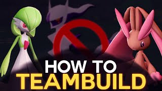 How to TEAMBUILD in Pokémon [upl. by Pattison]