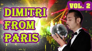 Dimitri from Paris LOVE DISCO MIX Best songs amp remixes [upl. by Wolliw]