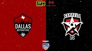 Dallas Deportivo Vs Coppell FC  UPSL Premier Division [upl. by Liddle]