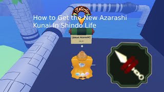 NEW How To Get The Azarashi Kunai In Shindo Life Ghost Azarashi Boss Location  Shindo Life [upl. by Enneyehs769]