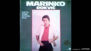 Marinko Rokvic  Takav je zivot boema  Audio 1984 [upl. by Leugimsiul427]