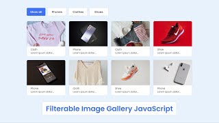 Filterable Image Gallery in HTML CSS amp JavaScript [upl. by Ardnua]