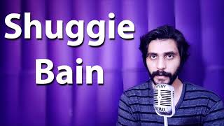 How To Pronounce Shuggie Bain [upl. by Jemimah]