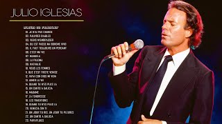 Julio Iglesias Best Of 2021  Meilleures Chansons de Julio Iglesias Album en Francais [upl. by Somisareg]