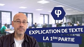 Lexplication de texte  la 1ère partie  Philosophie [upl. by Samanthia37]