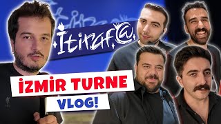 İTİRAF İZMİR TURNE VLOG [upl. by Dreddy]