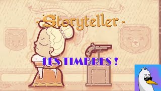 Les timbres   Storyteller 3 [upl. by Hess]