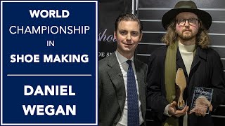 Interview With Daniel Wegan  World Championship in Shoe Making 2019  Kirby Allison [upl. by Irina]