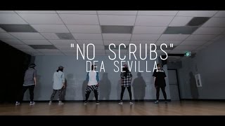 Dea Sevilla Choreography  quotNo Scrubsquot by TLC [upl. by Adnohsed412]