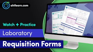 Introduction to Laboratory Requisition Forms [upl. by Schmeltzer62]