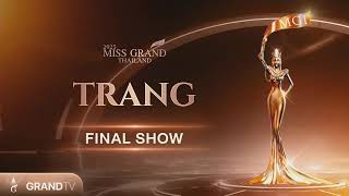 MISS GRAND TRANG 2025  FINAL SHOW [upl. by Anair]