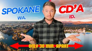 Living in Coeur dAlene IDAHO Versus Spokane WASHINGTON [upl. by Amandie]