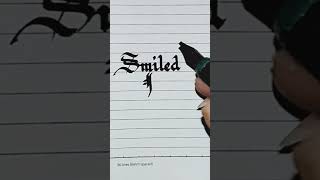 write Smiled Faintly calligraphy art shortvideo [upl. by Thisbee]