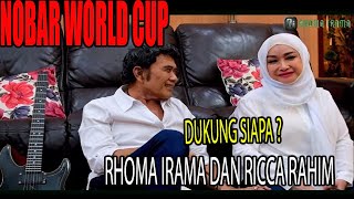 RHOMA IRAMA amp RICCA RACHIM NOBAR WORLD CUP 2018 [upl. by Ahsyak]