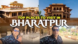 Top 9 places to visit in Bharatpur Rajasthan  Tourist places Tickets Timings amp Full Travel Guide [upl. by Darraj]