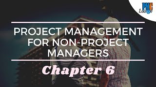 Chapter 6 Managing Risks  Project Management for NonProject Managers [upl. by Clemence]