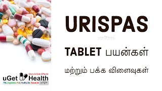 Urispas Tablet பயன்கள் மற்றும் பக்க விளைவுகள் Uses amp Side Effects [upl. by Allayne]