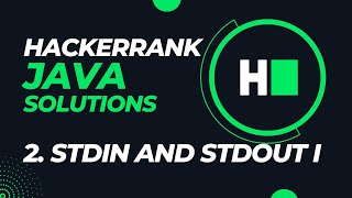 Hackerrank Java Solutions  Day 2  Stdin and Stdout [upl. by Whipple]