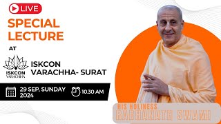 LIVE II SPECAIL LECTURE BY HH RADHANATH SWAMI MAHARAJ AT ISKCON VARACHHASURAT [upl. by Ediva]